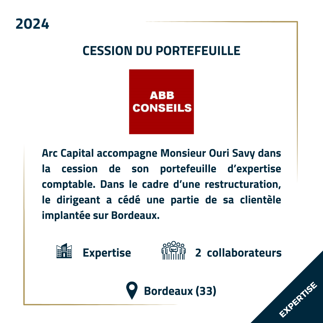 Cession ABB Conseil | Expertise Comptable - Arc Capital