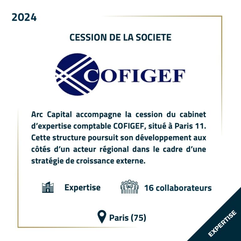 Cession COFIGEF - Arc Capital