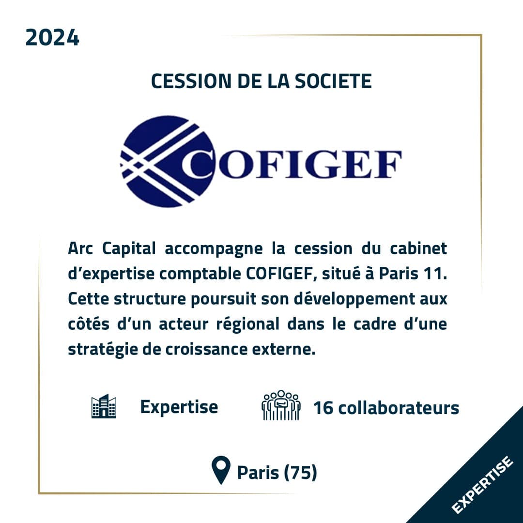 Cession COFIGEF - Arc Capital