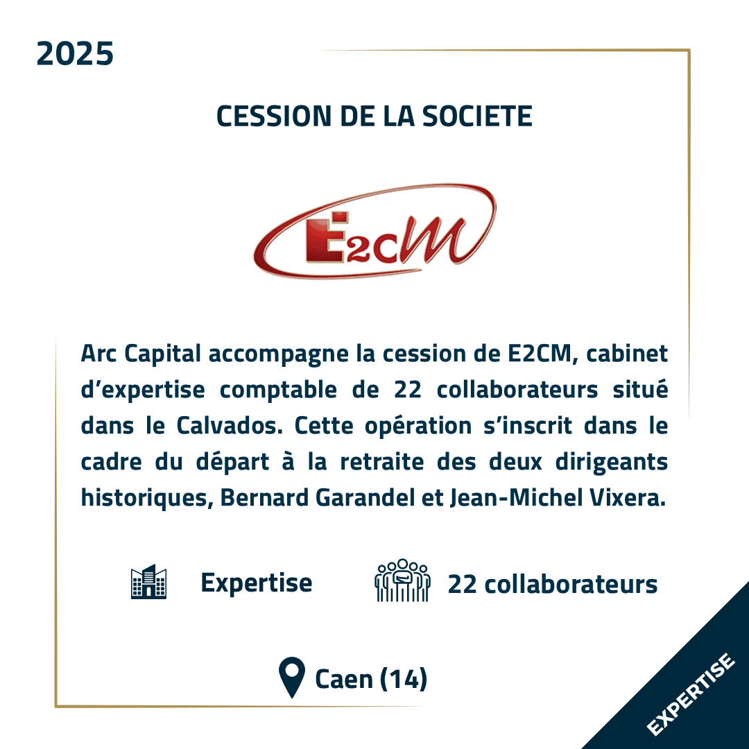 Cession E2CM - Arc Capital